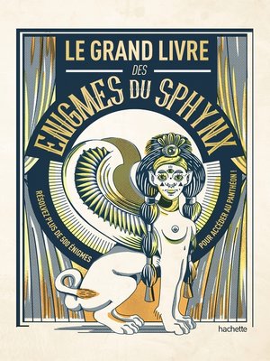 cover image of Le grand livre des énigmes du Sphinx